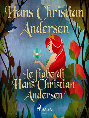 cover image of Le fiabe di Hans Christian Andersen